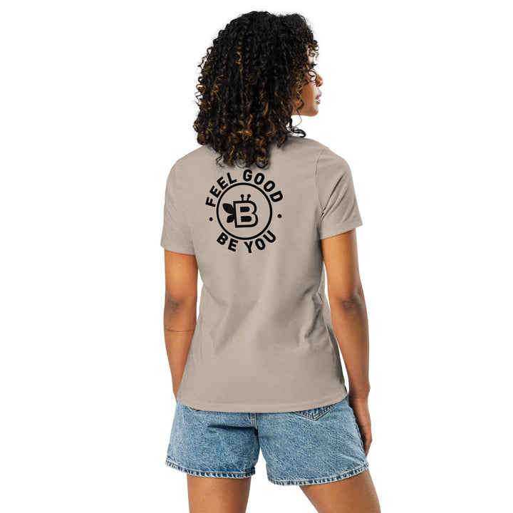 Women's 'Feel Good. Be You' Relaxed T-Shirt - Multiple Colors - BE Company LLC