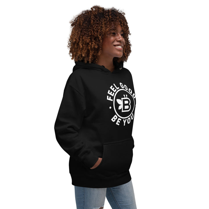 'Feel Good. Be You.' Hoodie - BE Company LLC