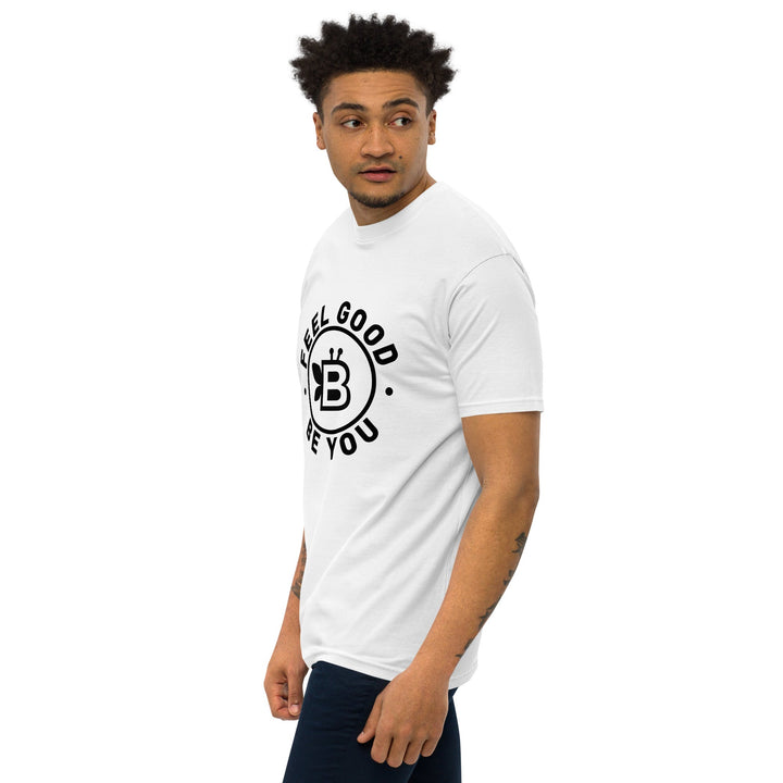 Men’s 'Feel Good. Be You.' Premium Heavyweight Tee White - BE Company LLC