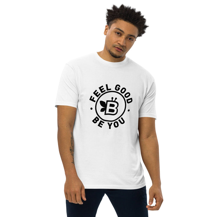 Men’s 'Feel Good. Be You.' Premium Heavyweight Tee White - BE Company LLC