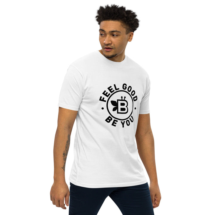 Men’s 'Feel Good. Be You.' Premium Heavyweight Tee White - BE Company LLC